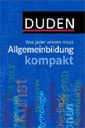 Duden Allgemeinbildung kompakt