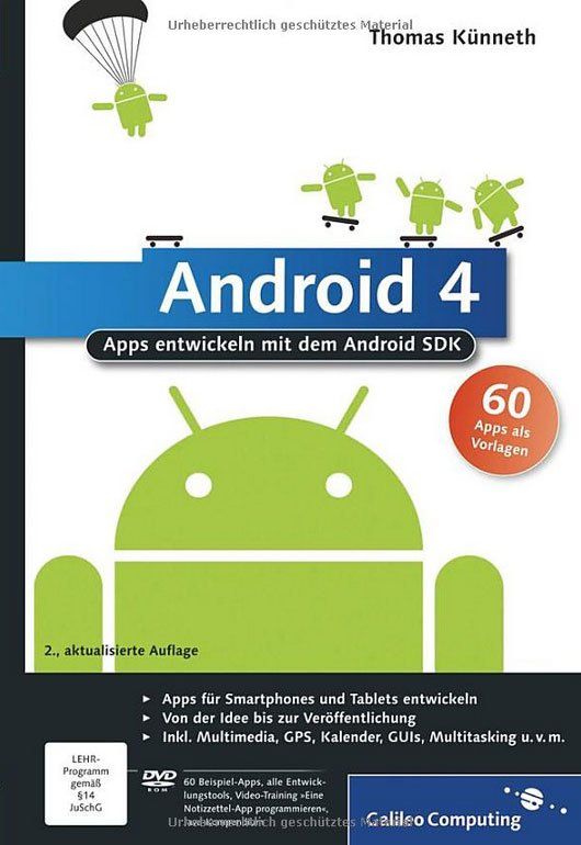 Android 4. Apps entwickeln mit dem Android SDK
