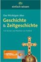 Geschichte und Zeitgeschichte - Einfach wissen