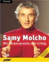 Samy Molcho. Körpersprache 2.0