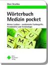 Wörterbuch Medizin pocket