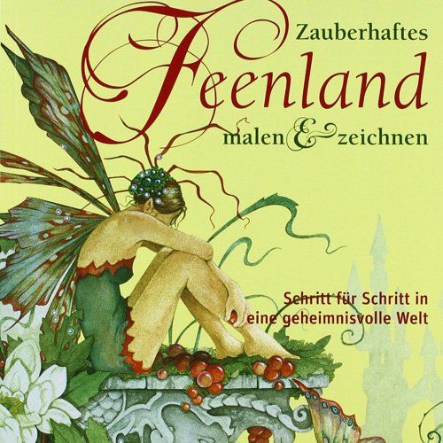 Zauberhaftes Feenland malen und zeichnen